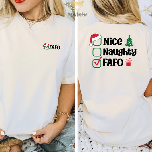 FAFO Christmas // Double-Sided Unisex Tee // 2 COLORS - Heart & Hive Designs