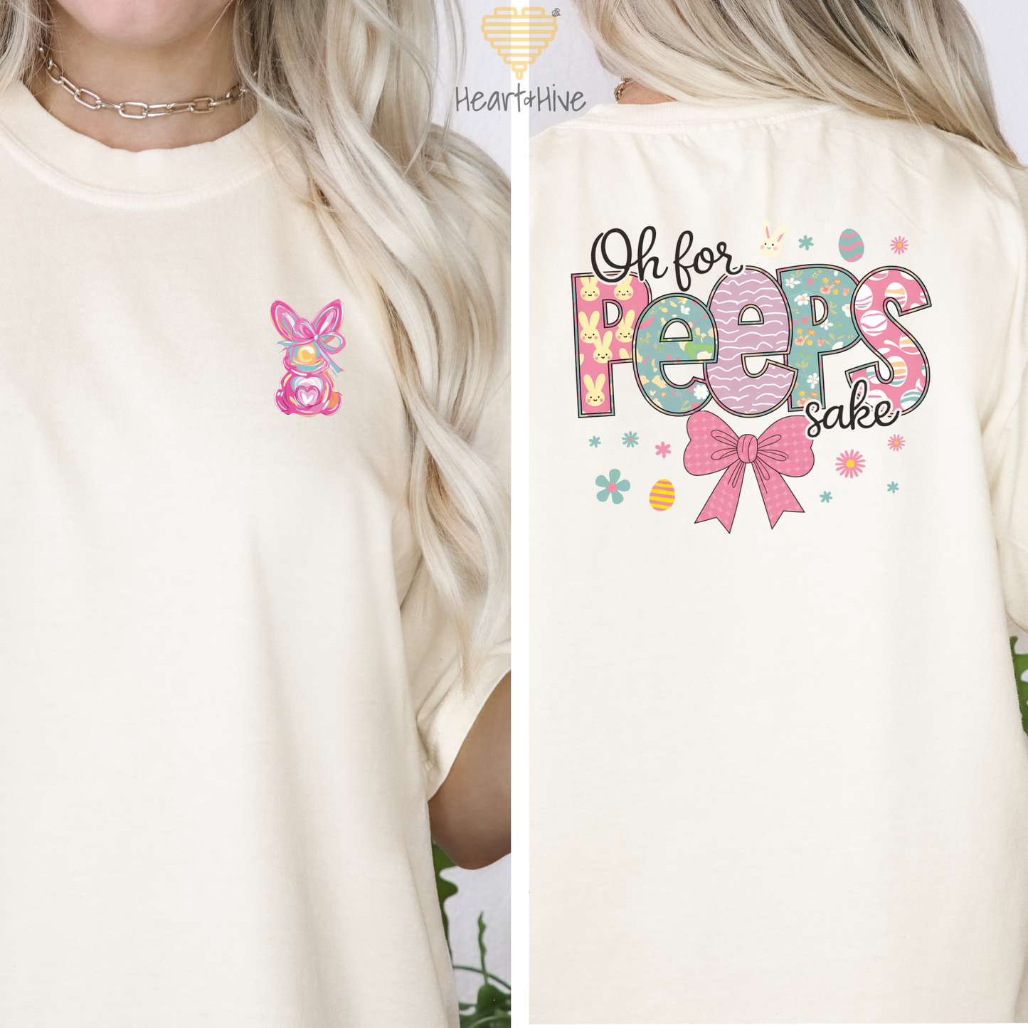 Oh For Peeps Sake // Double-Sided Unisex Tee // 4 COLORS - Heart & Hive Designs