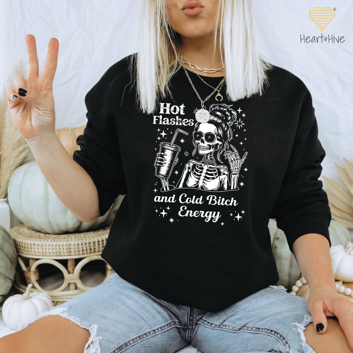 Hot Flashes and Cold Bitch Energy // Pullovers // 2 Colors