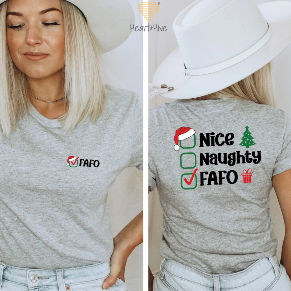 FAFO Christmas // Double-Sided Unisex Tee // 2 COLORS - Heart & Hive Designs
