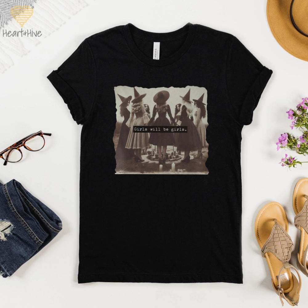 Girls Will Be Girls // Unisex Tee // 2 COLORS