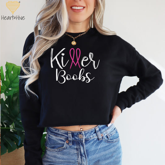 Killer Tits, Boobs or Tatas - Pink Ribbon - Breast Cancer // Crop Hoodie & Crew Fleece // 2 COLORS
