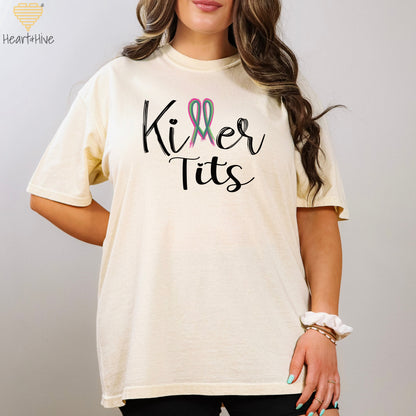 Killer Tits Metastatic Breast Cancer // Unisex Tee // 4 COLORS