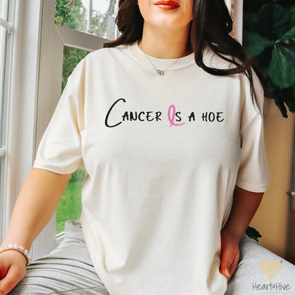 Cancer is a Hoe Breast Cancer // Unisex Tee // 4 COLORS