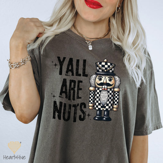 YALL ARE NUTS // Unisex Tee // 3 COLORS