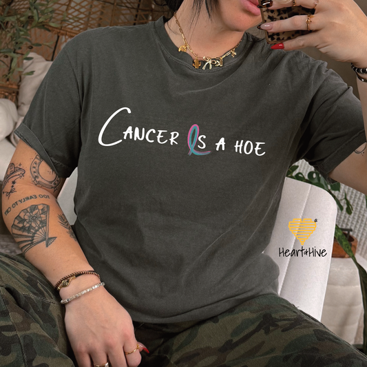 Cancer is a Hoe BRCA // Unisex Tee // 4 COLORS