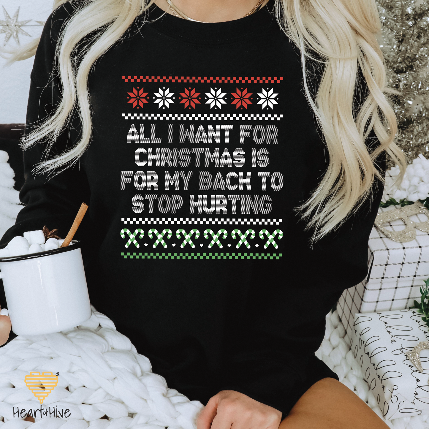 All I Want For Christmas Is My Back To Stop Hurting Faux Ugly Christmas Sweater // Sweatshirt // BLACK