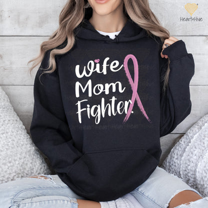 Wife Mom Fighter or Wife Mom Bad Bitch // Breast Cancer Awareness Sweatshirts // Pullovers // 2 Colors