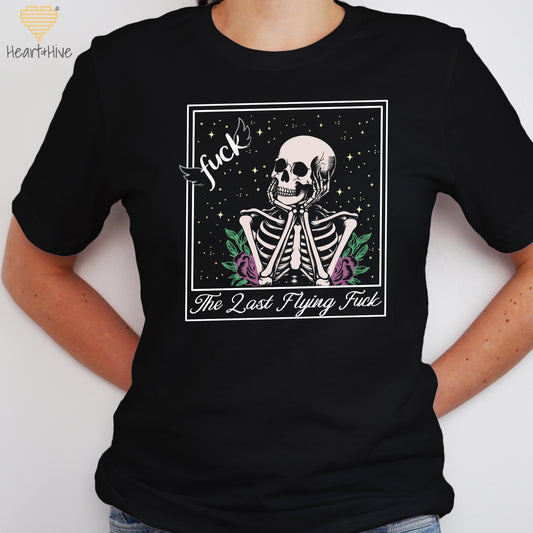 The Last Flying Fuck // Unisex Tee // Black - Heart & Hive Designs