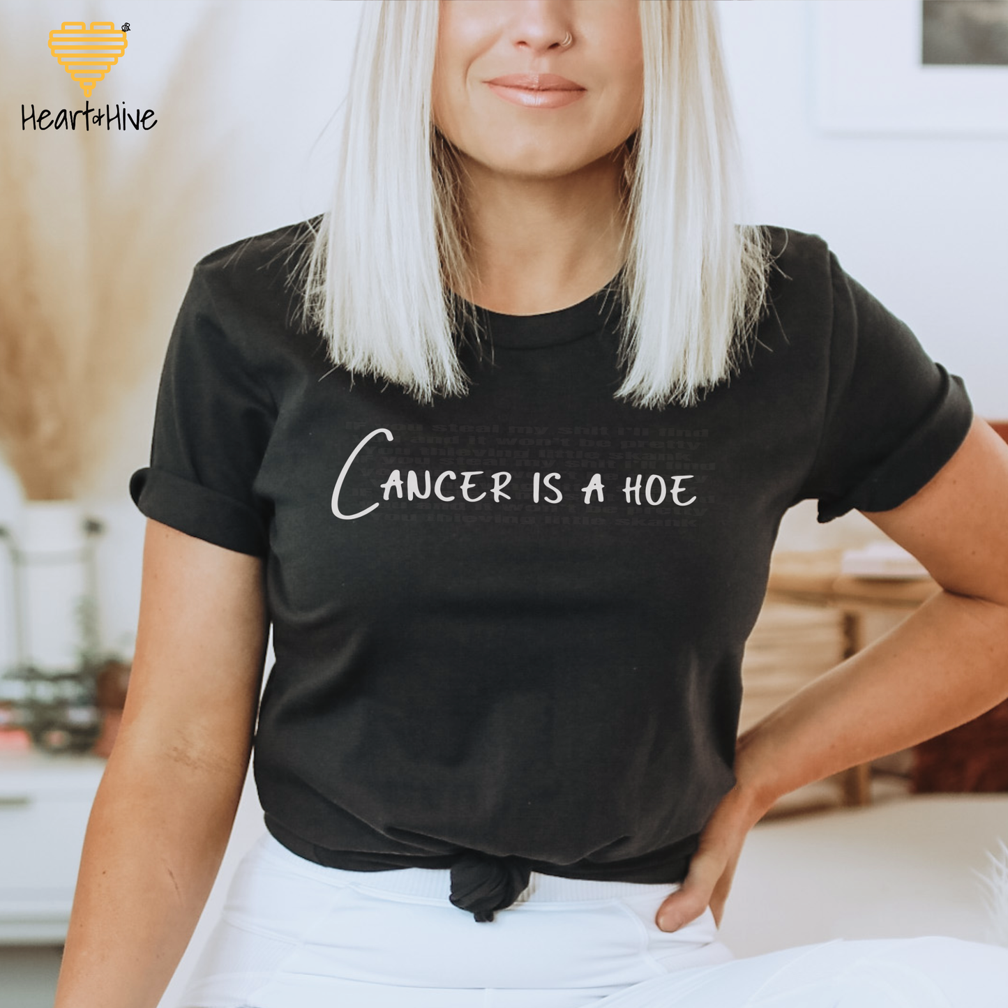 Cancer is a Hoe  // Unisex Tee // 4 COLORS