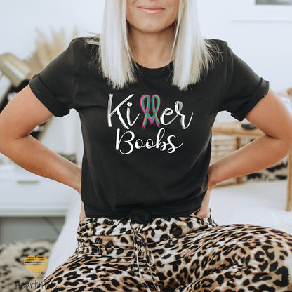 Killer Tits, Boobs, or Tatas Metastatic Breast Cancer // Unisex Tee // 4 COLORS