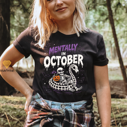 Mentally in October Skeleton Shirt / Black Bella Canvas Unisex Tee