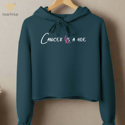 Cancer is a Hoe Breast Cancer // Cropped Hoodie & Crew Fleece // 3 COLORS