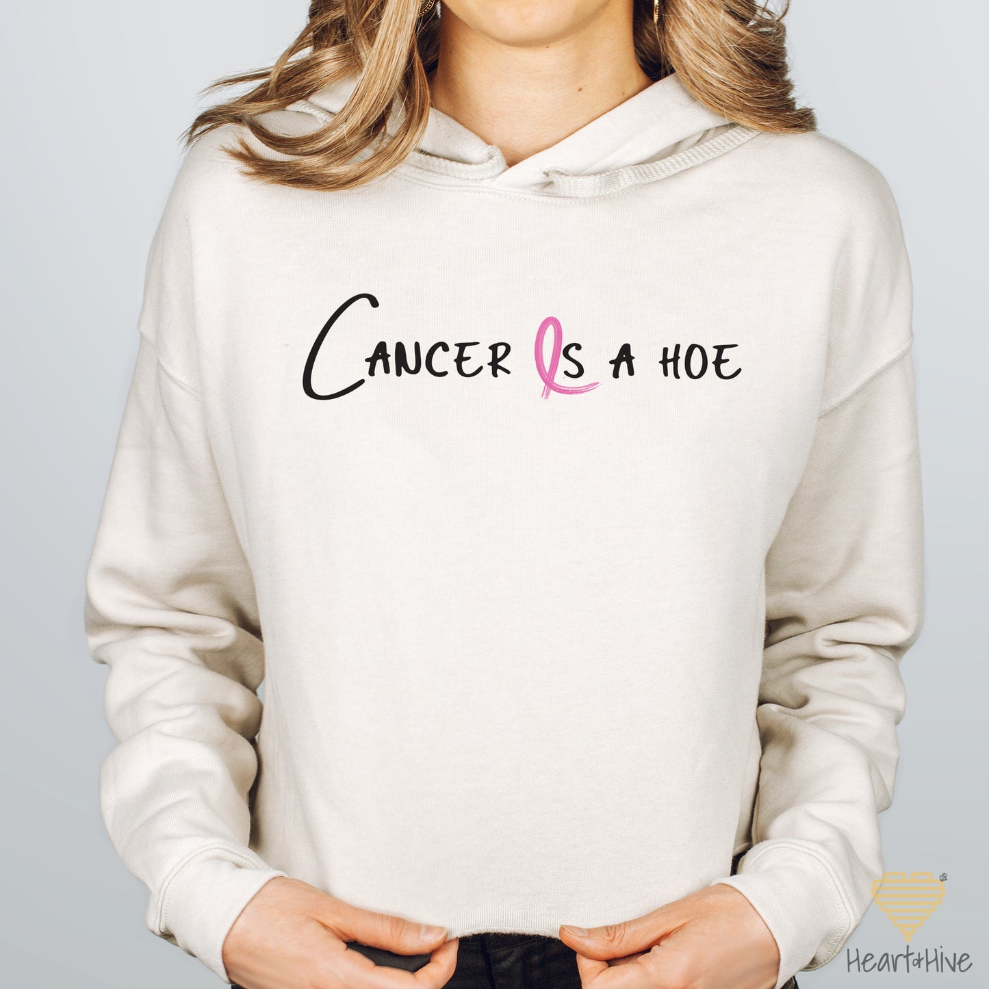 Cancer is a Hoe Breast Cancer // Cropped Hoodie & Crew Fleece // 3 COLORS
