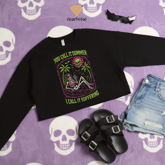 You Call It Summer I Call It Suffering Summerween / Black Cropped Crewneck Sweatshirt