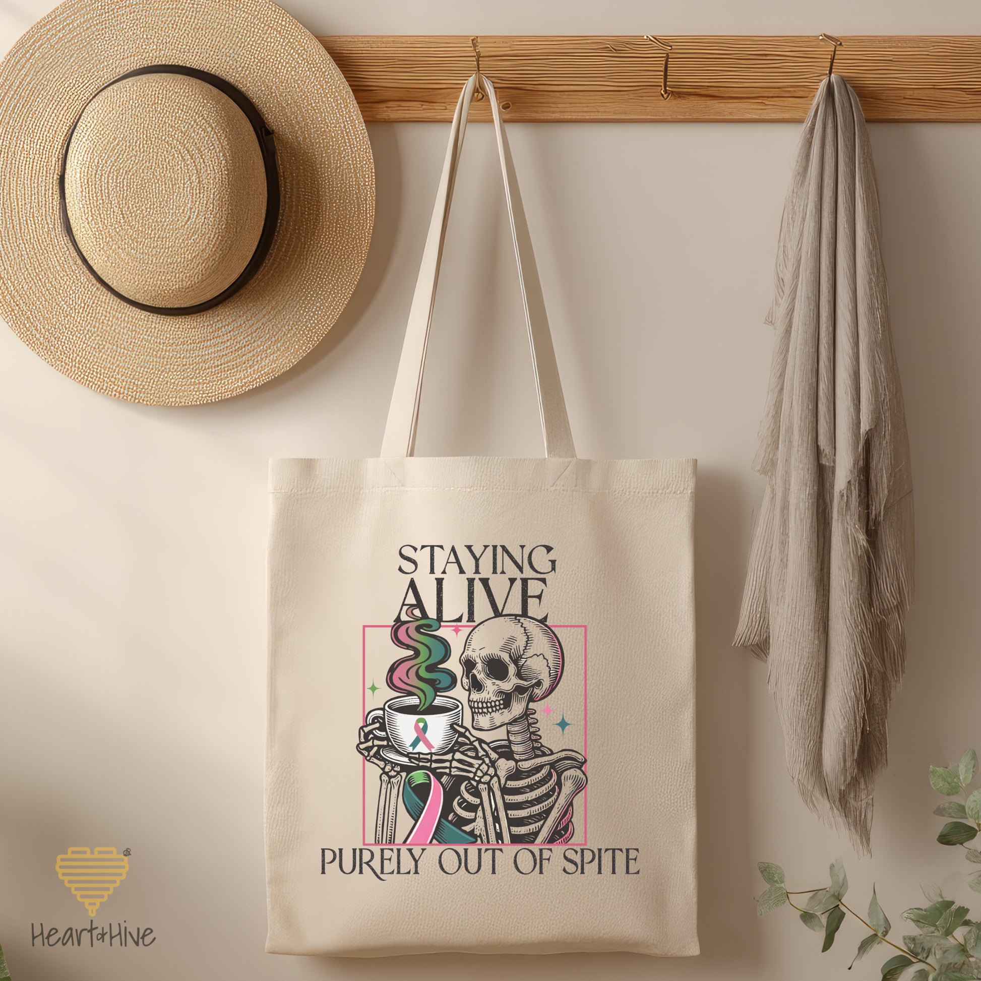 Staying Alive Purely Out of Spite Metastatic Breast Cancer // Tote Bag // 2 COLORS - Heart & Hive Designs