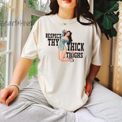 Respect Thy Thick Thighs // Unisex Tee // 4 COLORS