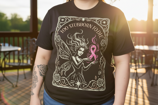 Too Stubborn To Die Fairy Breast Cancer Tarot Card// Unisex Tee // BLACK